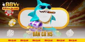 Bắn cá H5